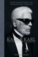 Load image into Gallery viewer, Kaiser Karl: The Life of Karl Lagerfeld
