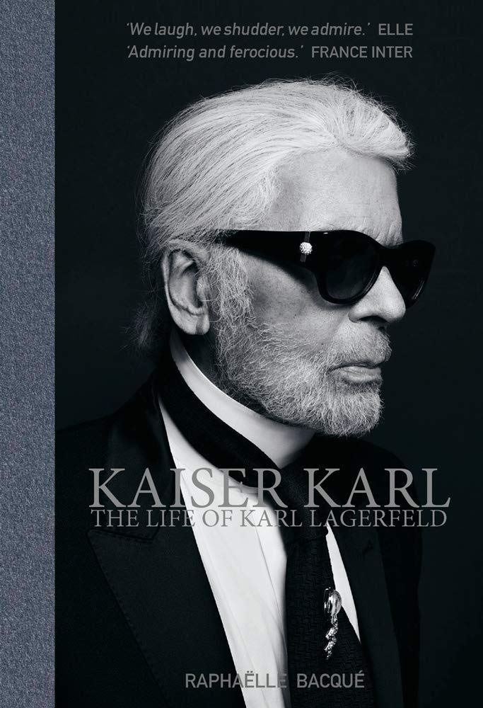 Kaiser Karl: The Life of Karl Lagerfeld