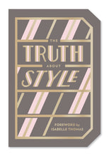 Load image into Gallery viewer, The Truth About Style: Quote Gift Book
