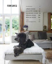 Load image into Gallery viewer, Cool Dogs Cool Homes: Living in Style with Your Dog
