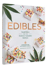 Load image into Gallery viewer, Edibles: Small Bites for the Modern Cannabis Kitchen
