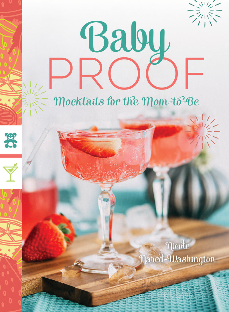 Baby Proof: Mocktails For the Mom To Be