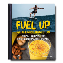 Load image into Gallery viewer, Fuel Up with Laird Hamilton
